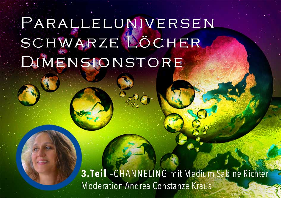 Channeling: Parallelwelten