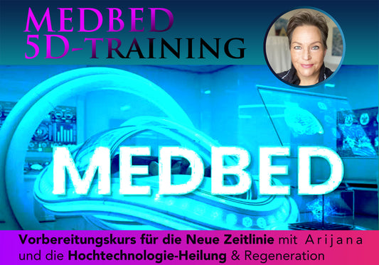 MEDBED – 5D-Training
